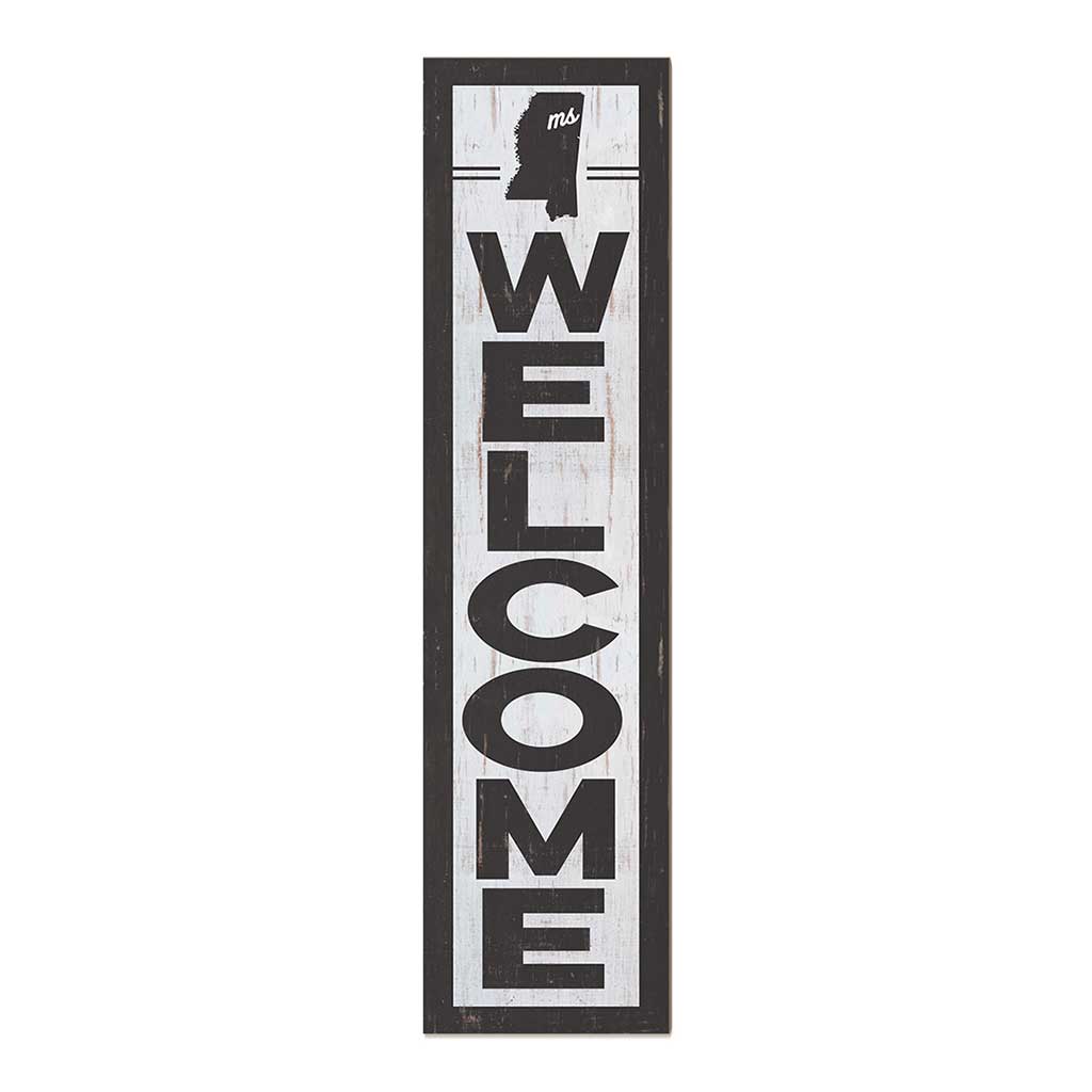 11x46 State Welcome Mississippi Leaner Sign