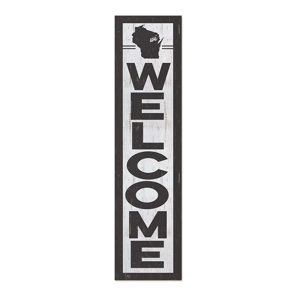 11x46 State Welcome Wisconsin Leaner Sign