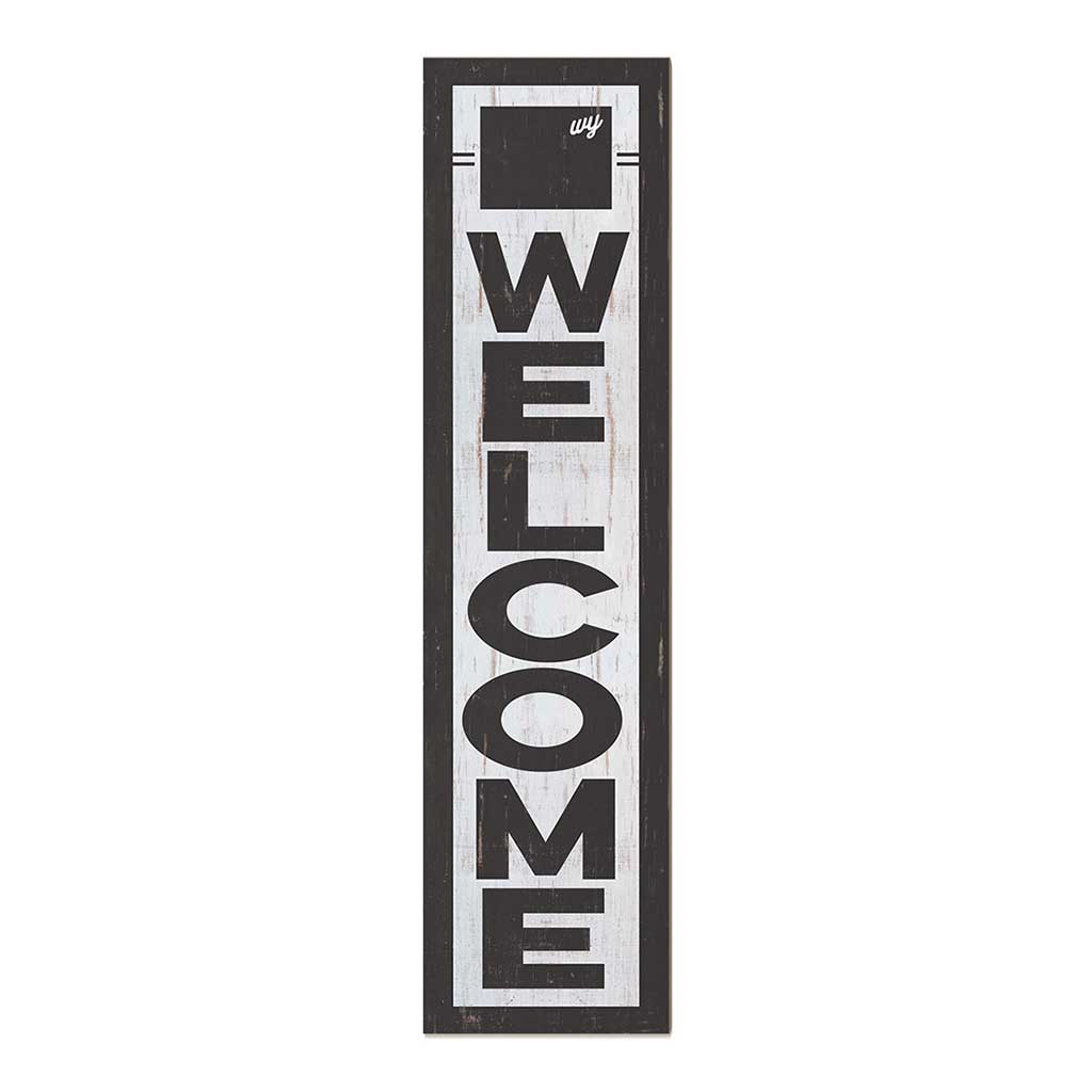 11x46 State Welcome Wyoming Leaner Sign