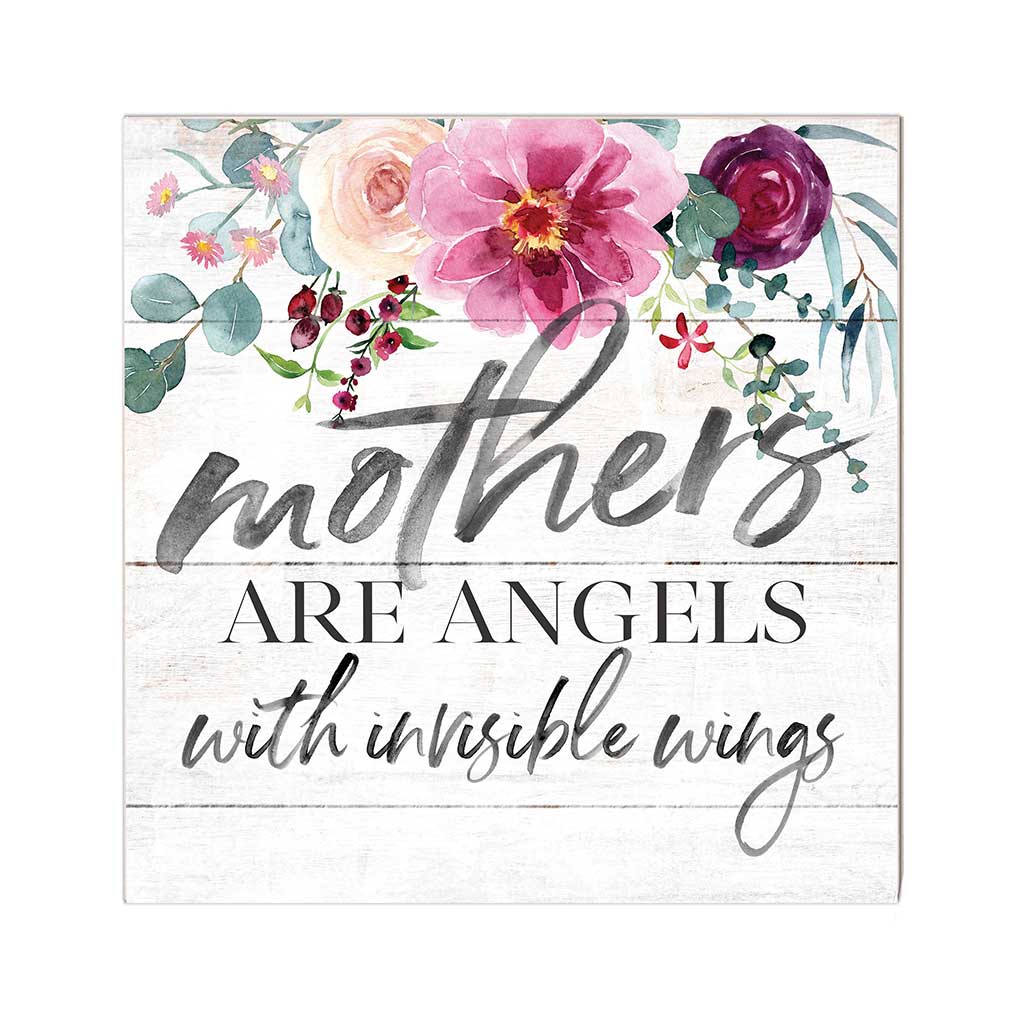 10x10 Mother's Are Angels Sign