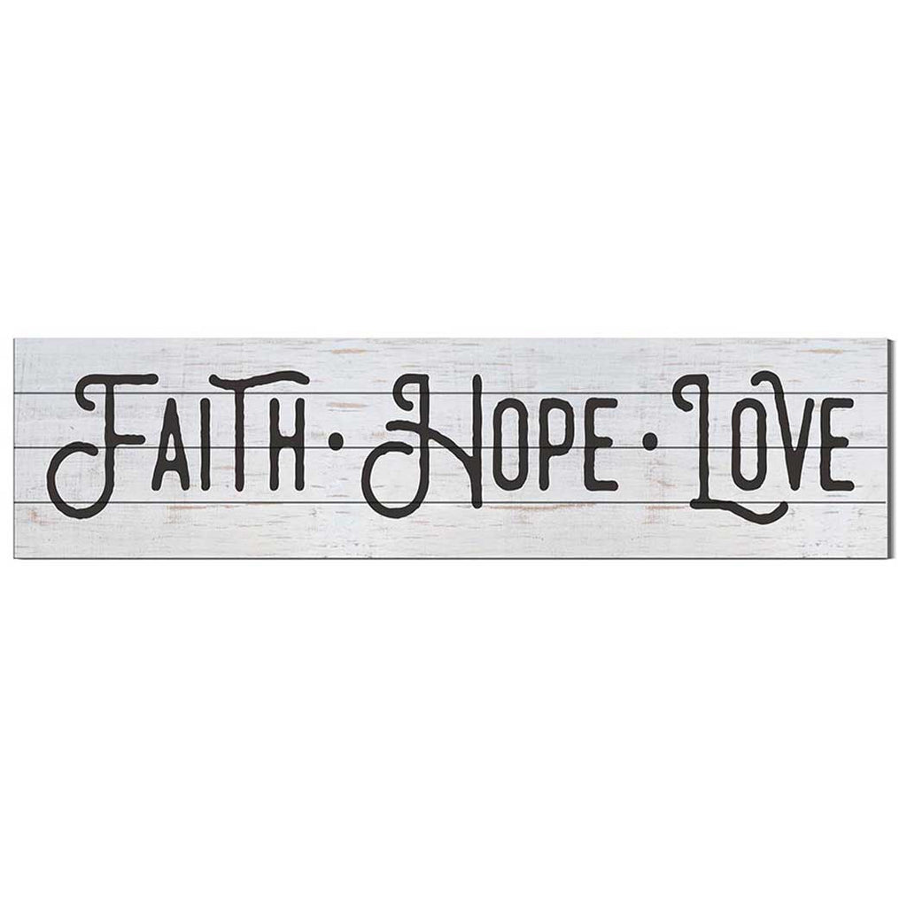 40x10 Whitewash Slat Sign Faith Hope Love