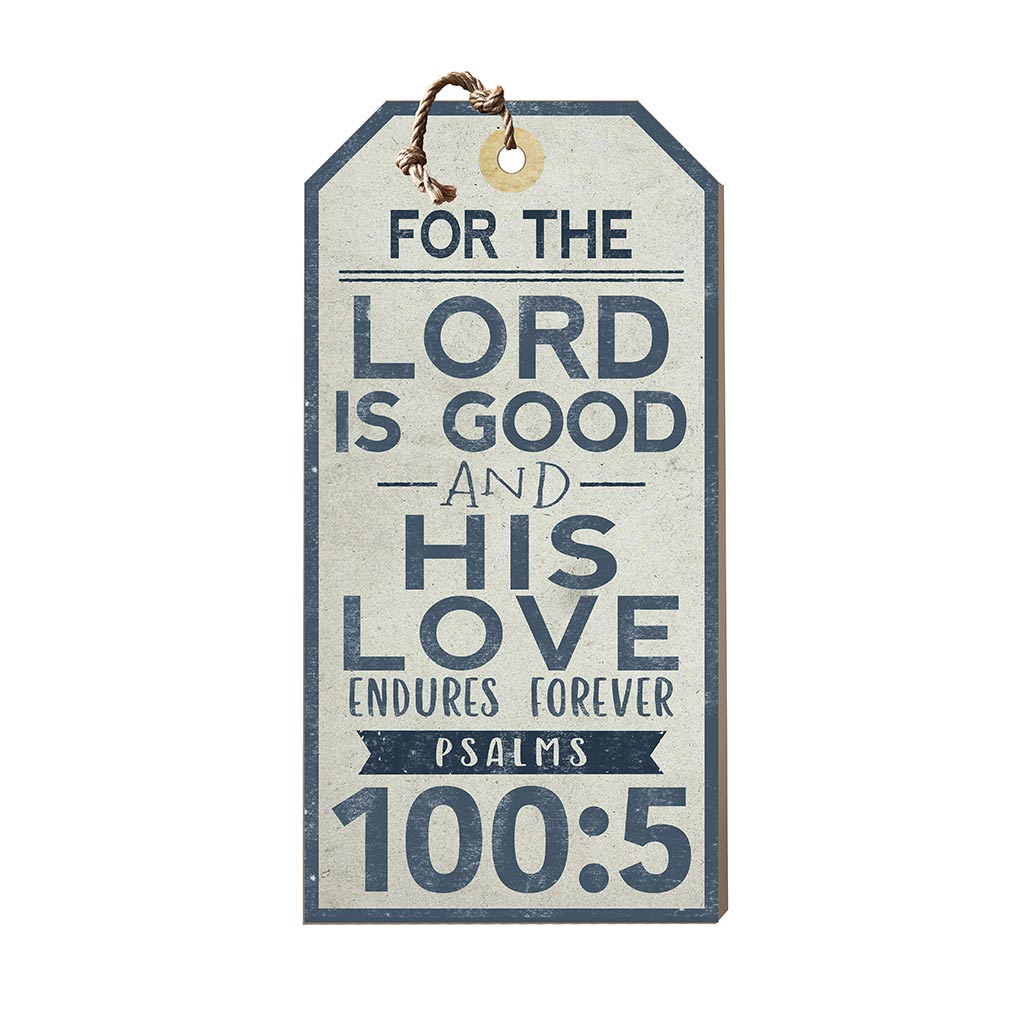 Large Hanging Tag The Lord is Good