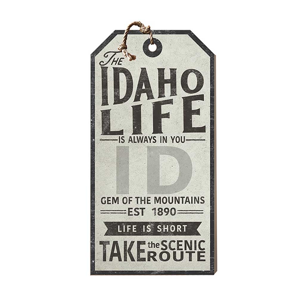 Idaho Life Large Hanging Tag