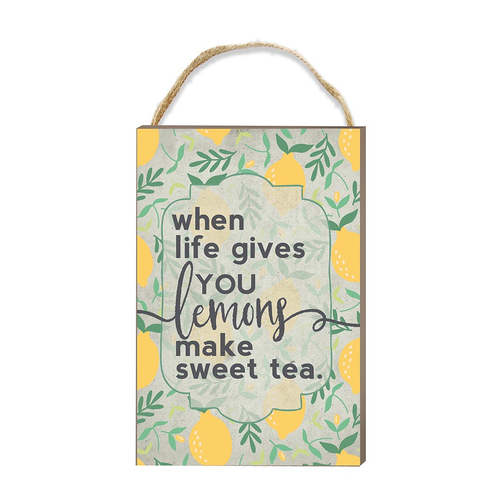 8x12 Lemons Make Sweet Tea Hanging Sign