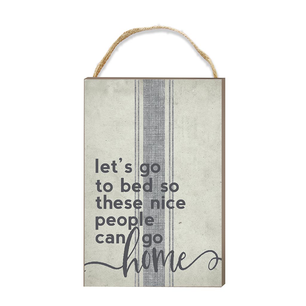 8x12 Lets Go to Bed Hanging Sign