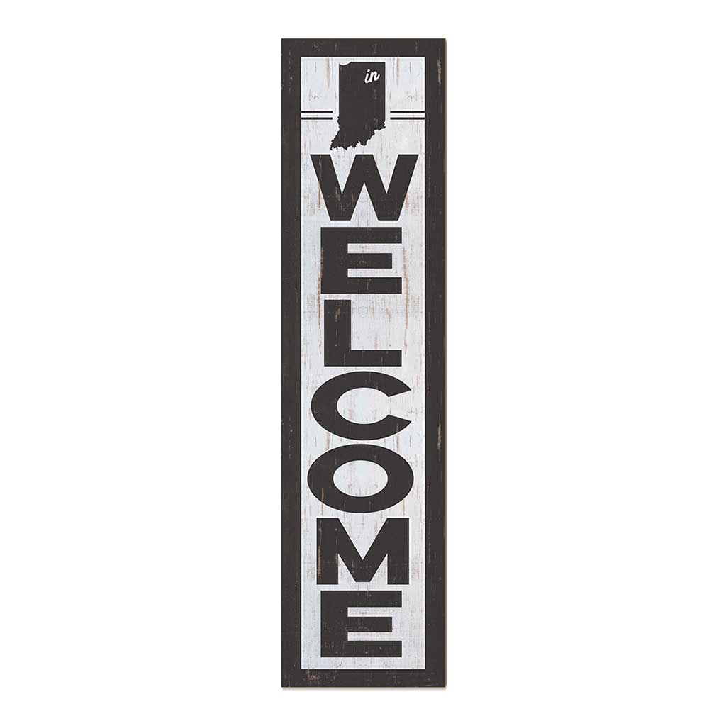 11x46 State Welcome Indiana Leaner Sign