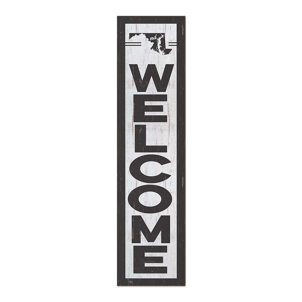 11x46 State Welcome Maryland Leaner Sign