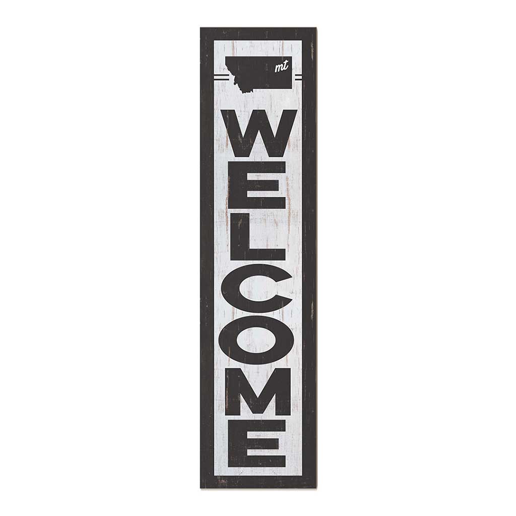 11x46 State Welcome Montana Leaner Sign
