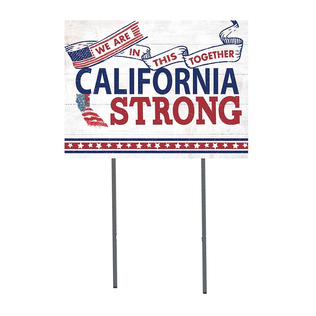 State Strong Lawn Sign California