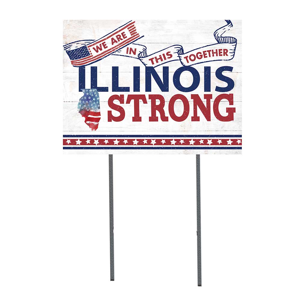 State Strong Lawn Sign Illinois