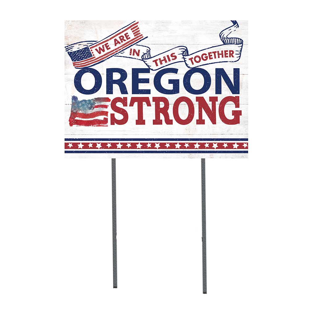 State Strong Lawn Sign Oregon