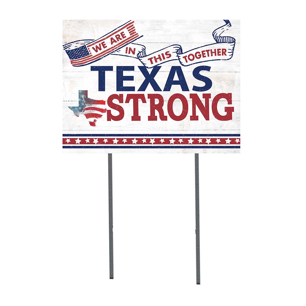 State Strong Lawn Sign Texas