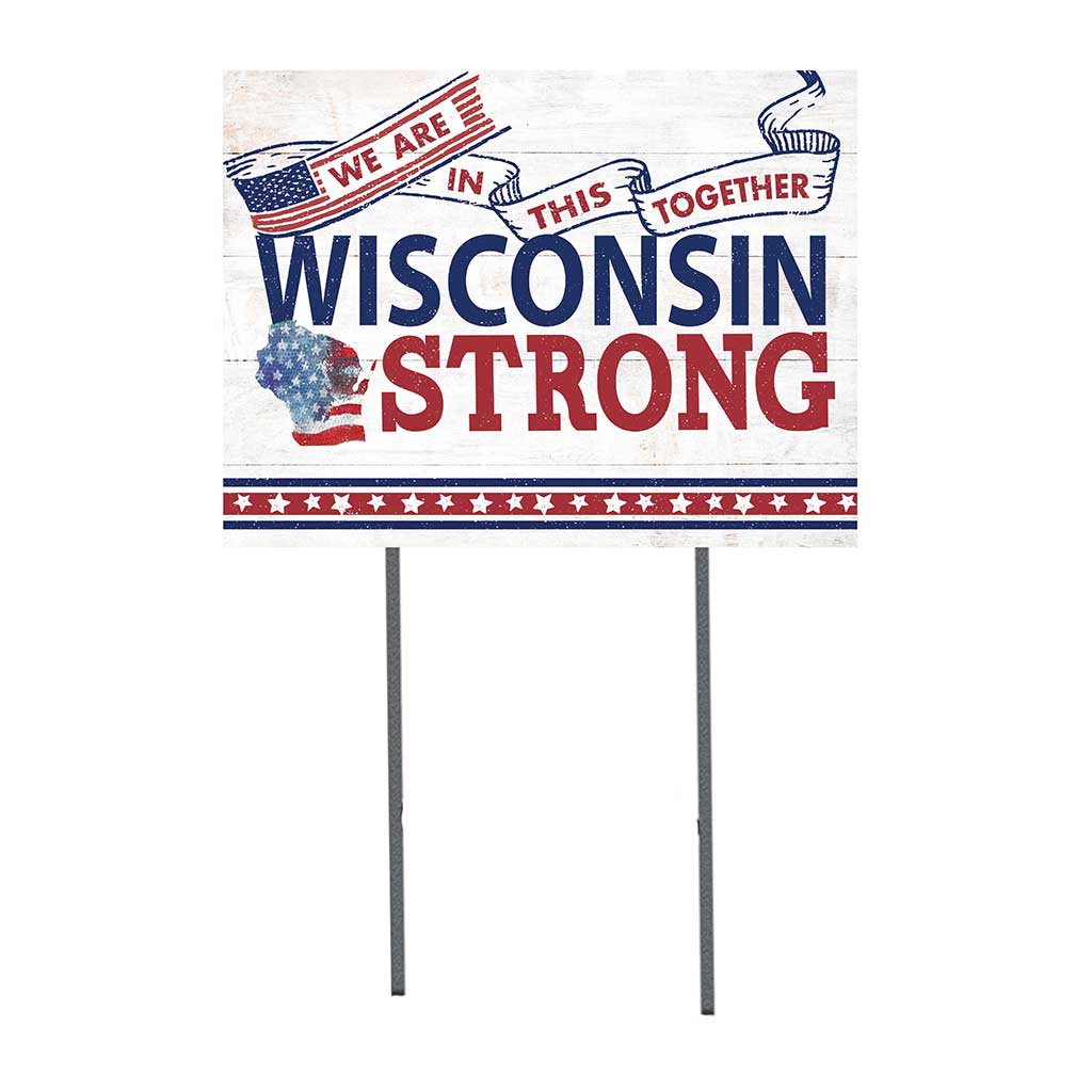 State Strong Lawn Sign Wisconsin