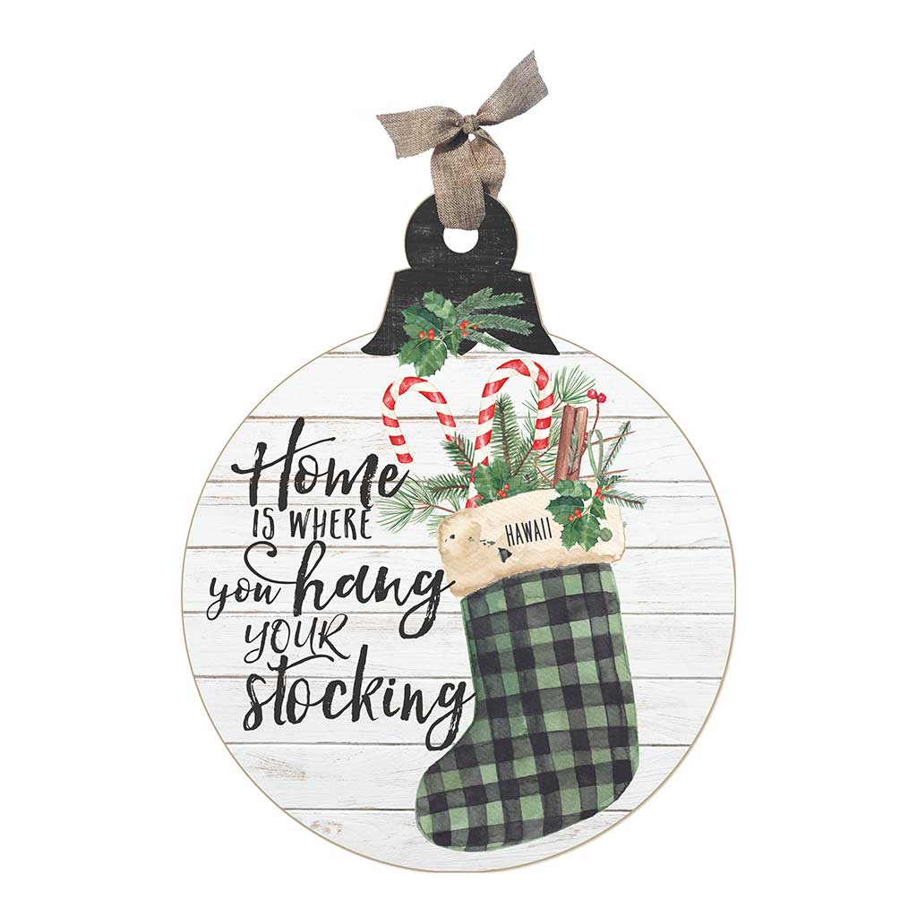 Home Is Where Hang Stocking Large Ornament Sign Hawaii