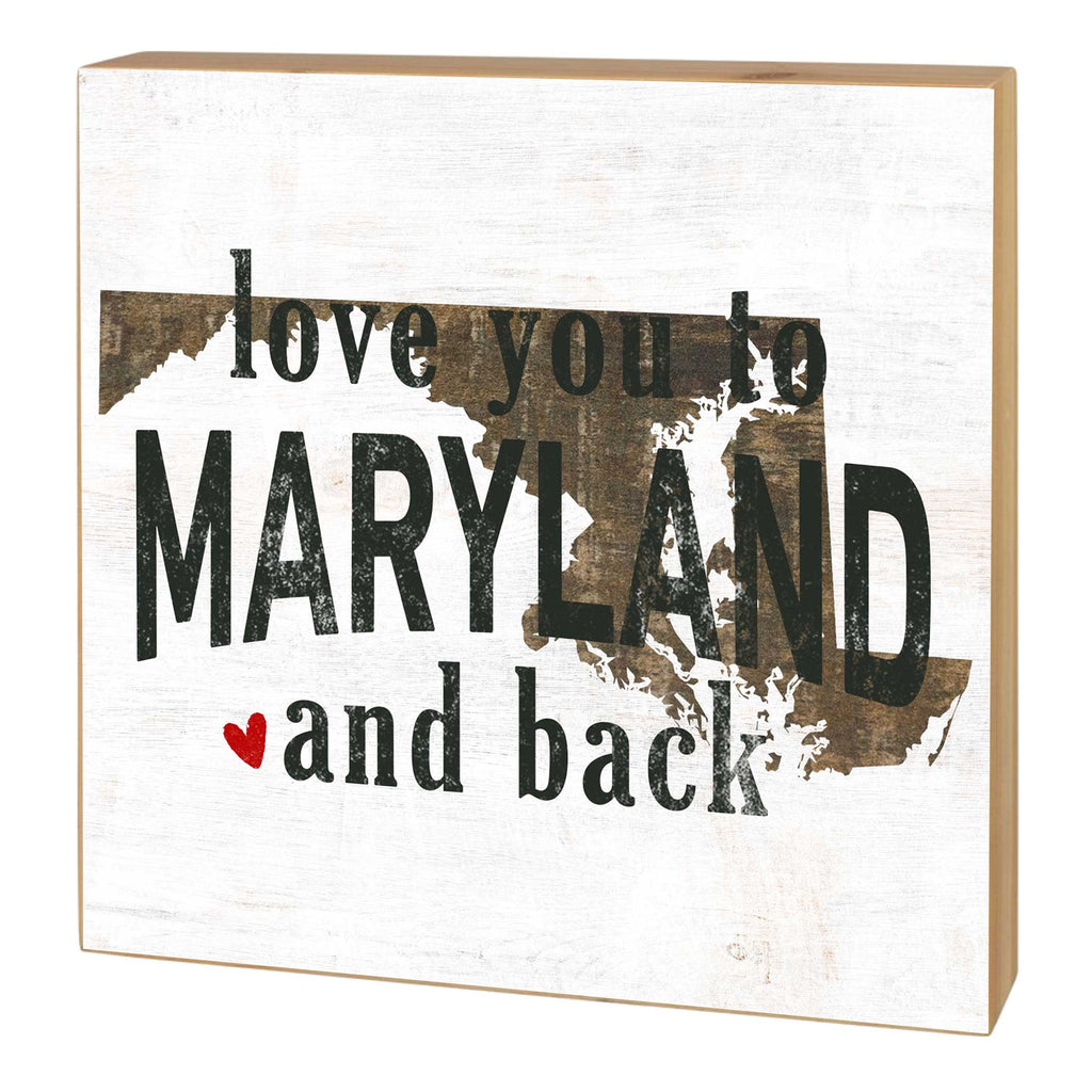 5x5 Love You To State Block Maryland