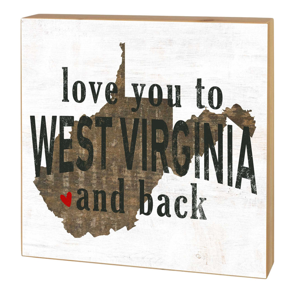 5x5 Love You To State Block West Virginia