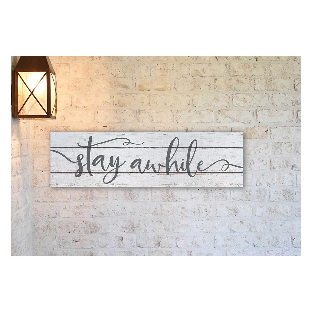 35x10 Indoor Outdoor Whitewash Sign Stay Awhile