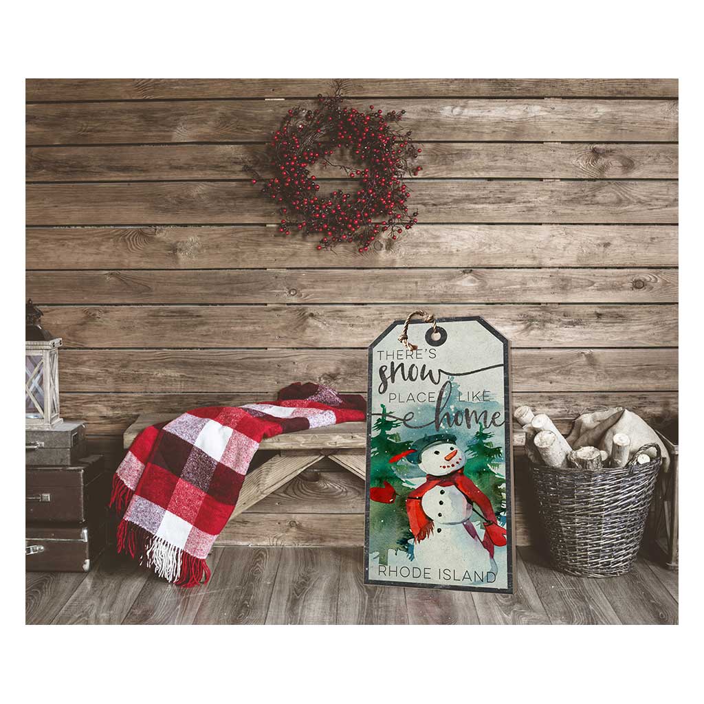 Large Hanging Tag Snowplace Like Home Rhode Island