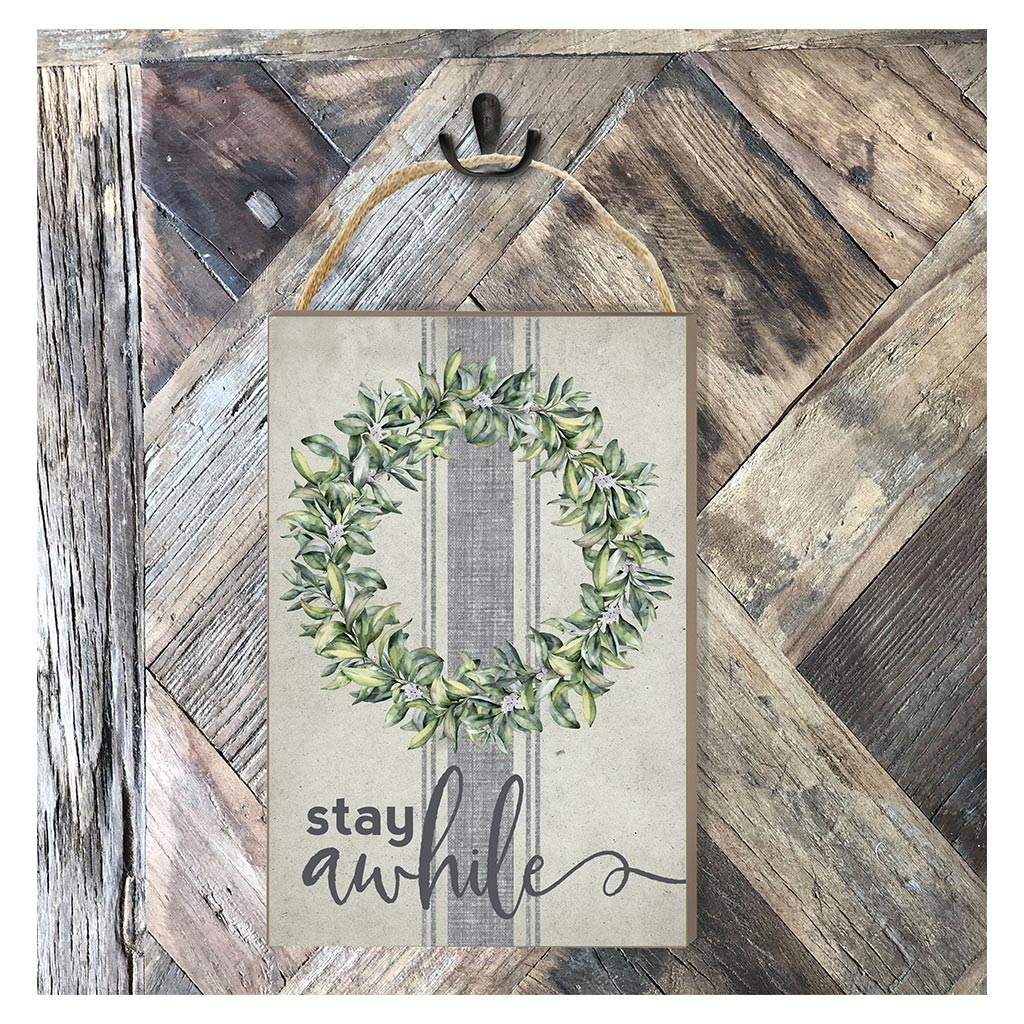 8x12 Stay Awhile Hanging Sign