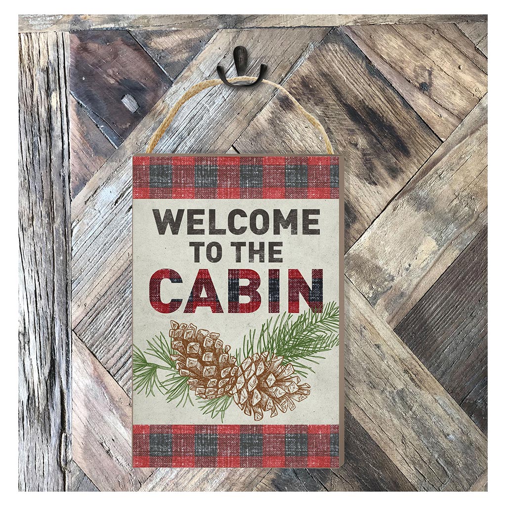 8x12 Welcome to Cabin Hanging Sign