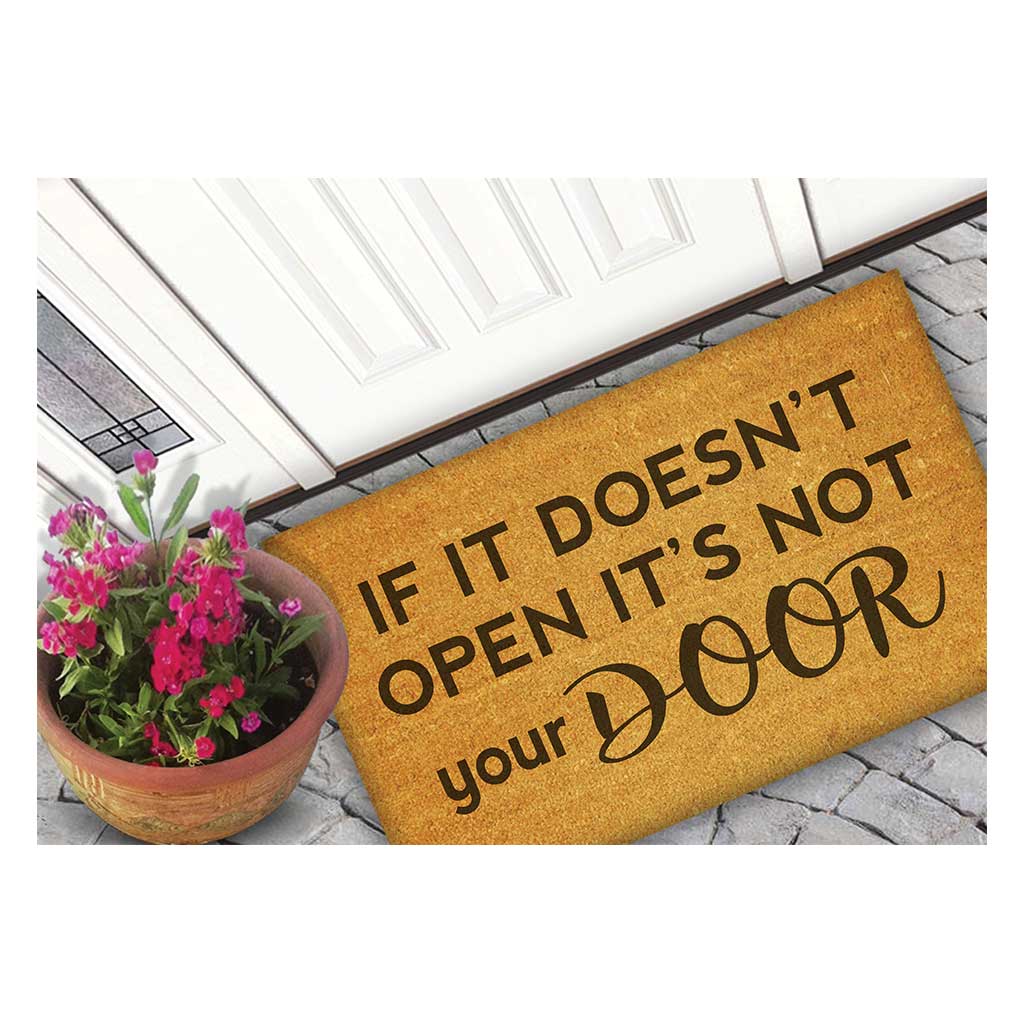 18x30 Coir Doormat If the Door Doesn't Open