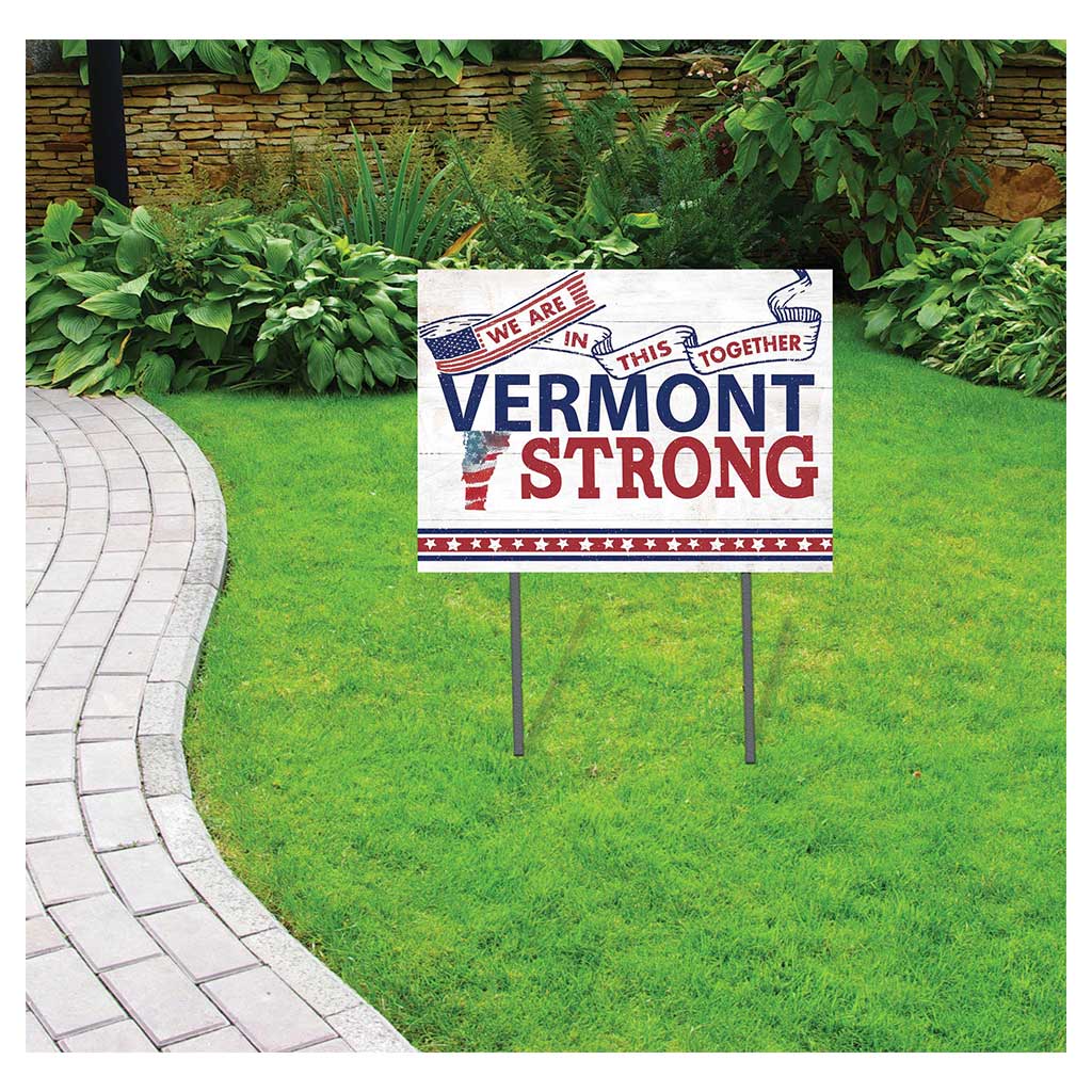 State Strong Lawn Sign Vermont