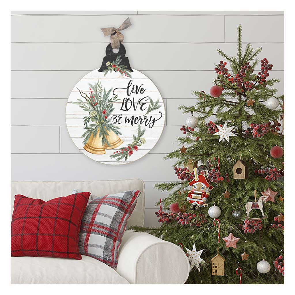 Live Love Be Merry Bells Large Ornament Sign