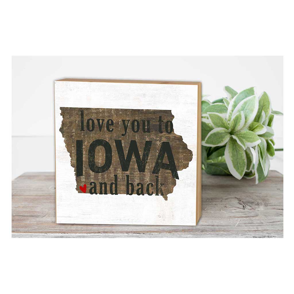 5x5 Love You To State Block Iowa